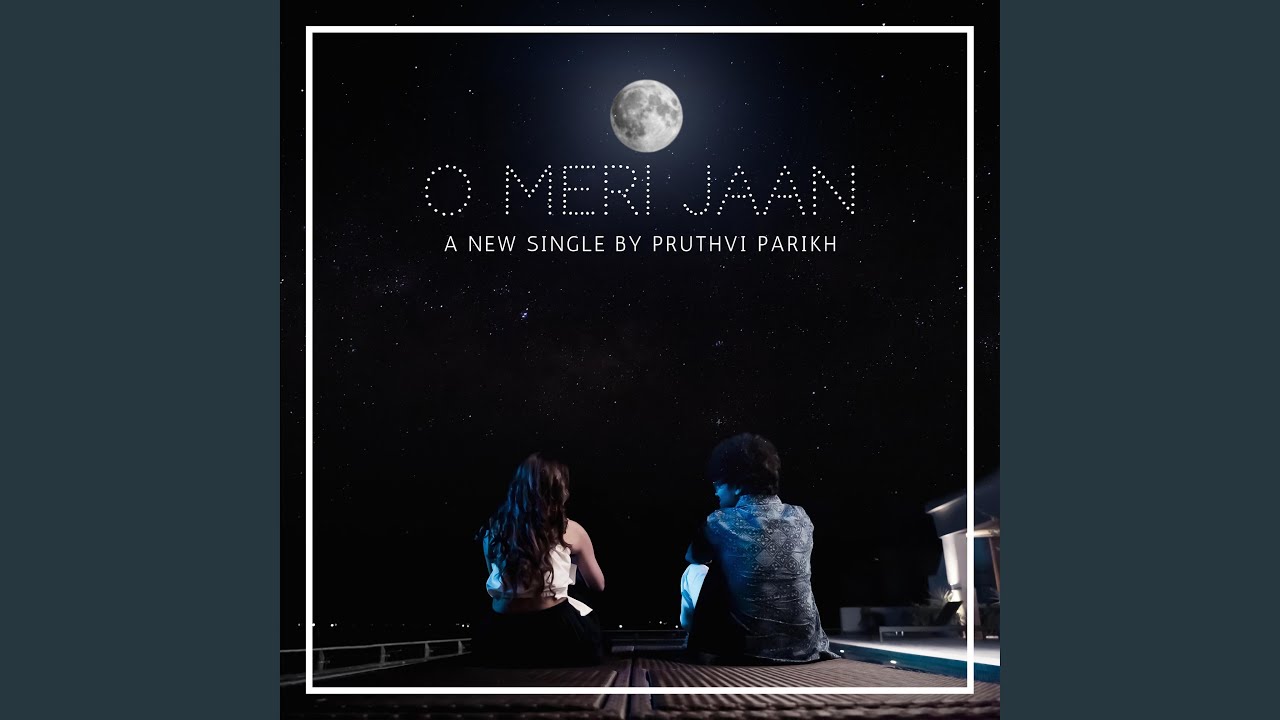 O Meri Jaan