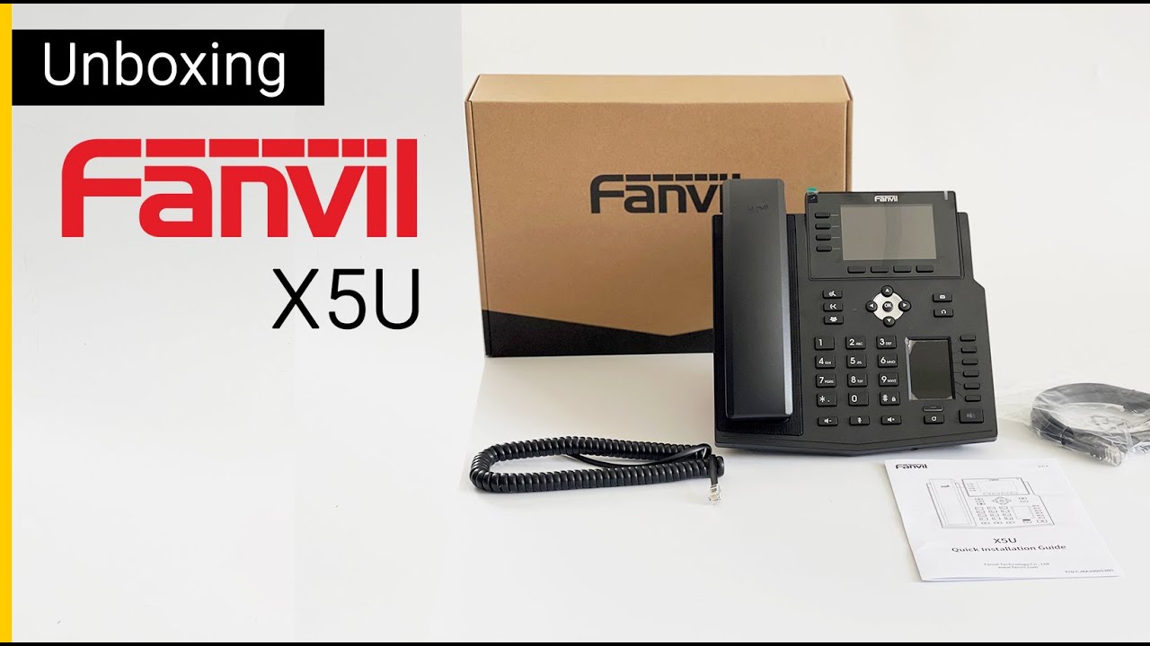 Fanvil X5U High-End IP Phone Unboxing