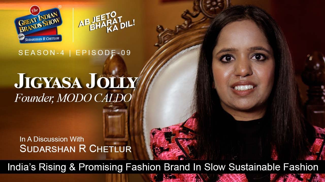 [SE04|EP09] - A Roar In The Fashion World | The Meteoric Rise Of Brand MODO CALDO | Jigyasa Jolly