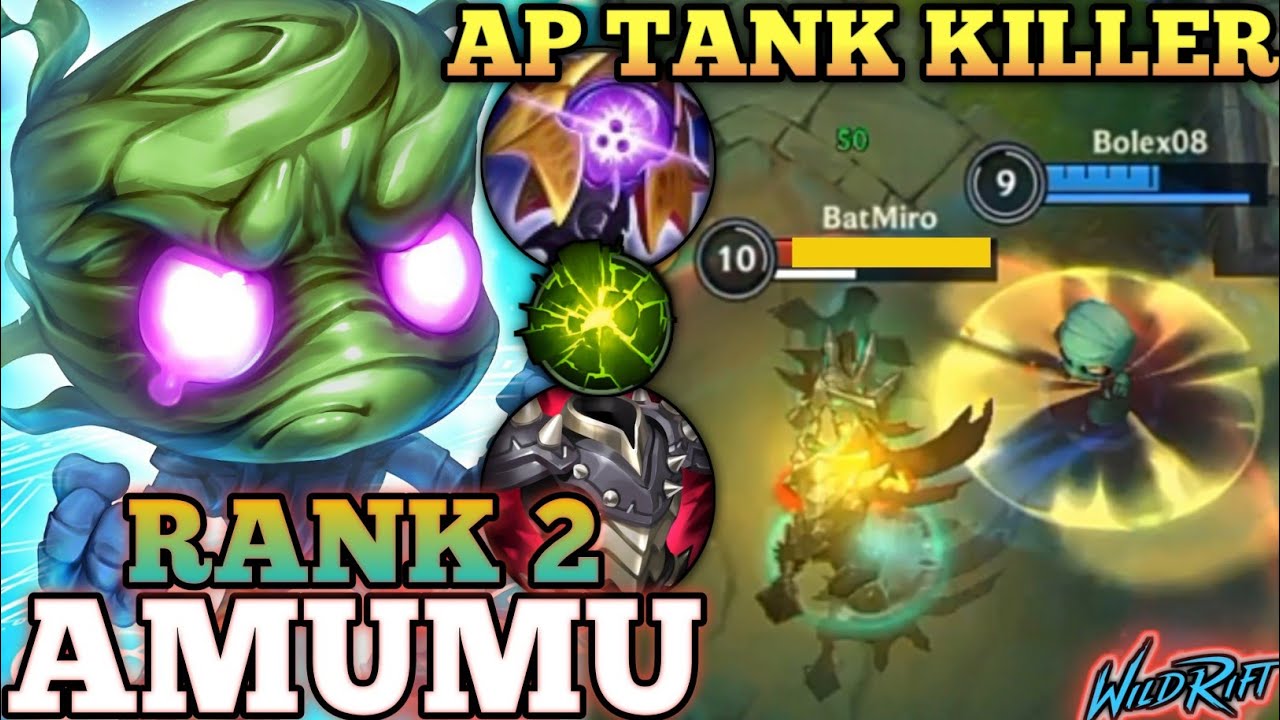 AMUMU IRRITATING AP TANK DMG! UNDERRATED OP BUILD - TOP 2 GLOBAL AMUMU BY Bolex08 - WILD RIFT