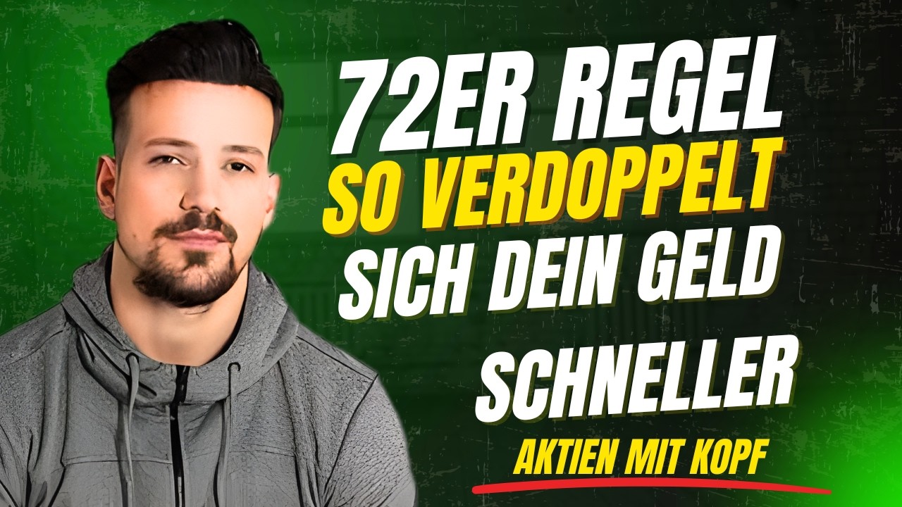 72er Regel: So verdoppelt sich dein Geld SCHNELLER als du denkst! 💸|| Aktien mit Kopf