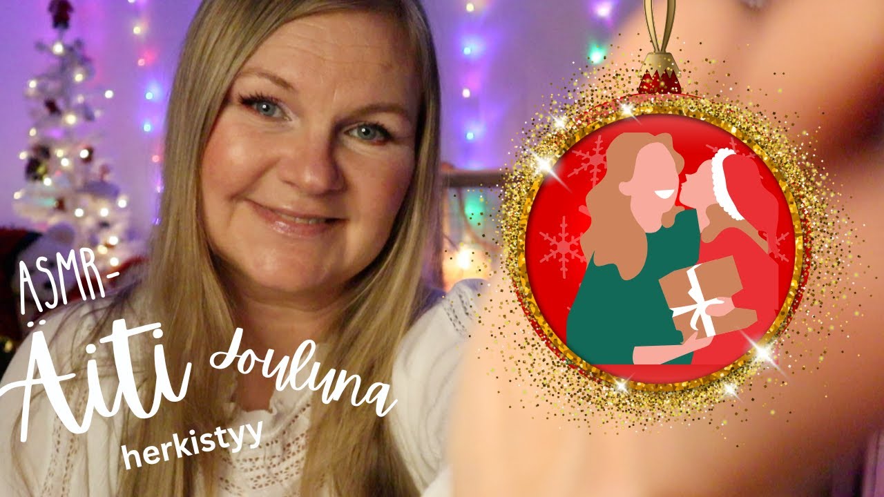 ASMR SUOMI🌟Lämminhenkinen joulu ASMR-äidin kanssa