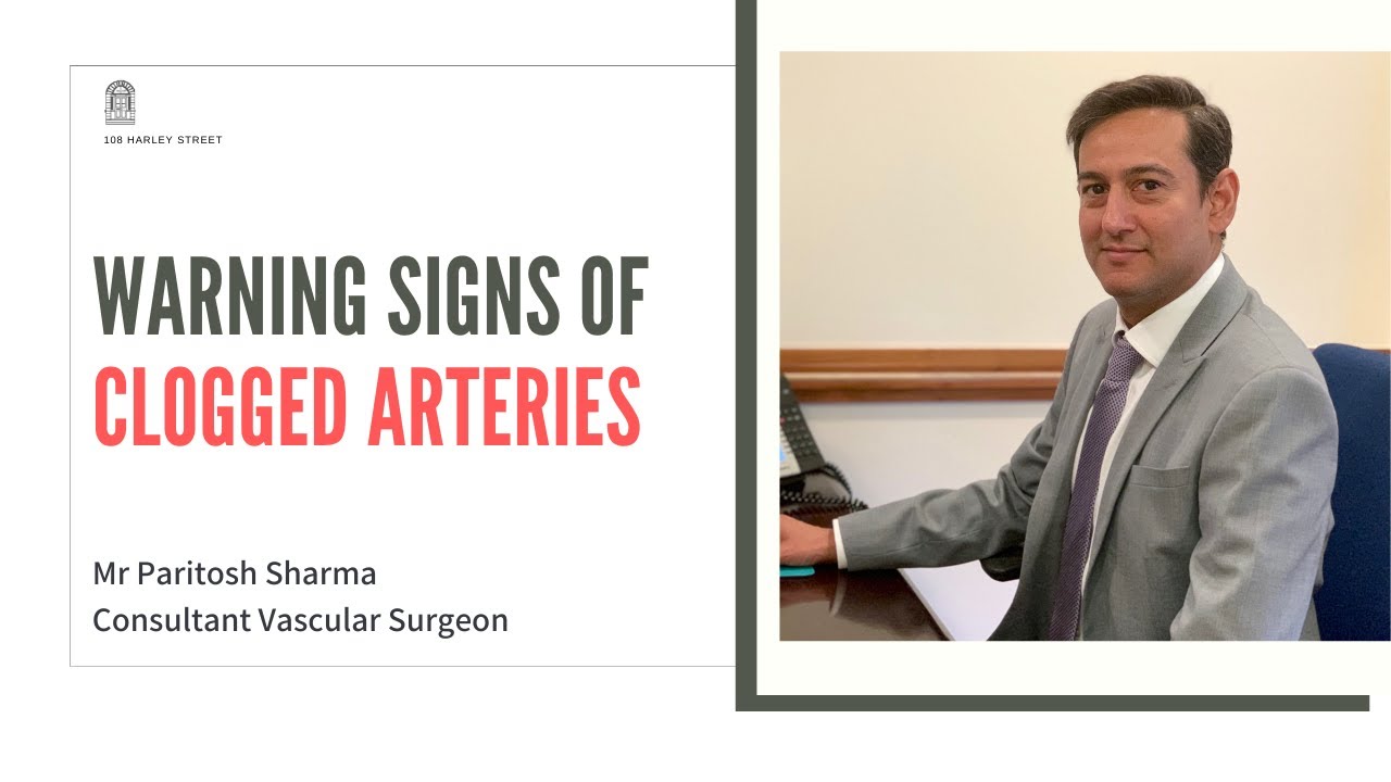 Warning Signs of Clogged Arteries - Mr Paritosh Sharma