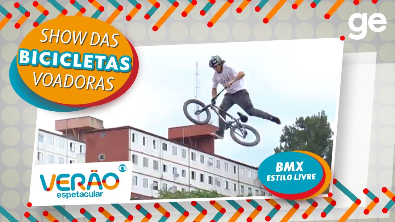 MANOBRAS INSANAS! 😱🤯 Pilotos arriscam tudo no BMX ESTILO LIVRE | Verão Espetacular | ge.globo