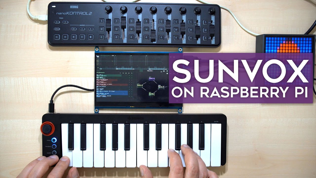 SUNVOX modular synth on Raspberry Pi