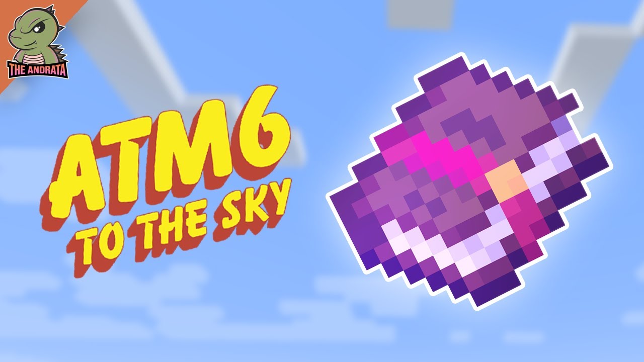 All The Mods 6 To the Sky EP34 | Working On Auto Enchanting!