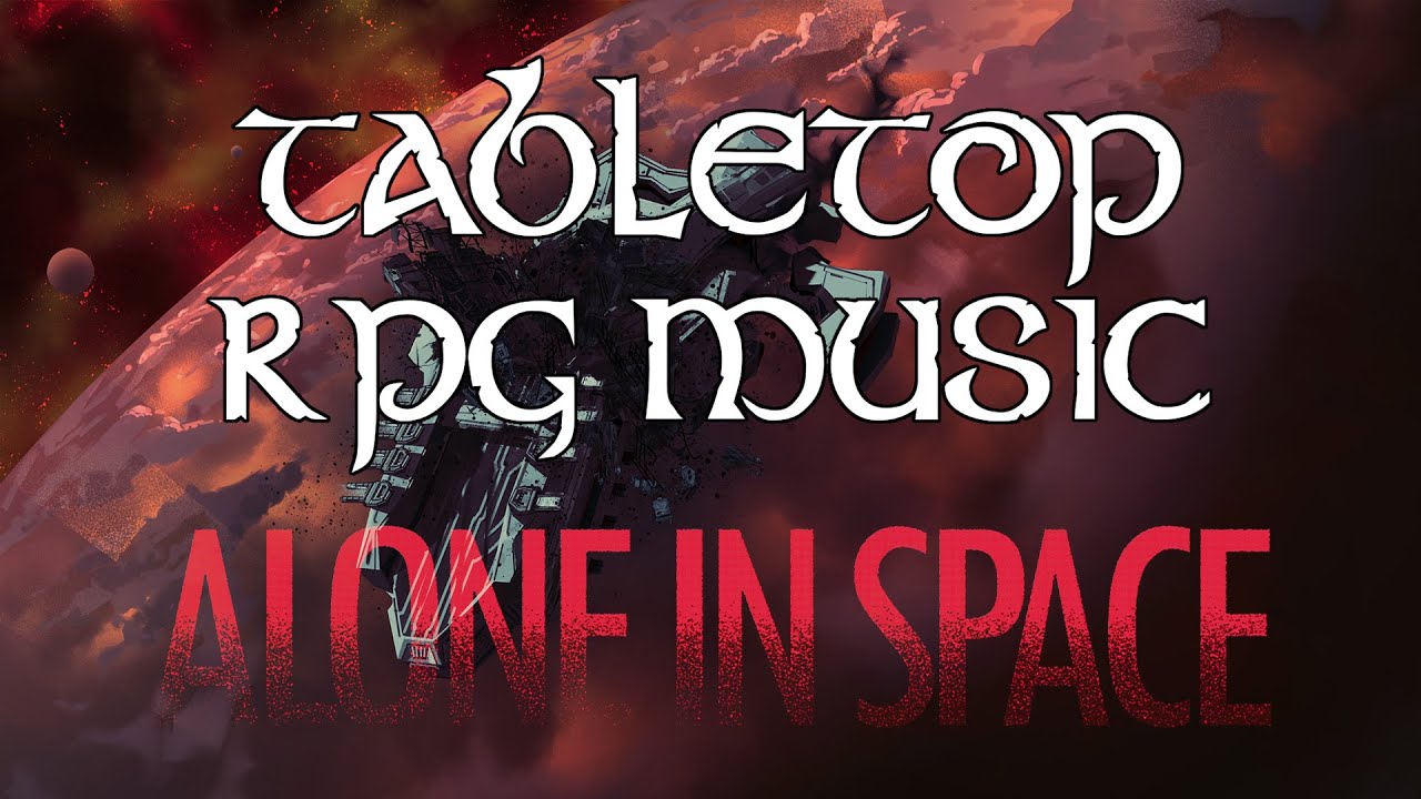 Alone in Space - Tabletop RPG Music (unsettling cosmic isolation)