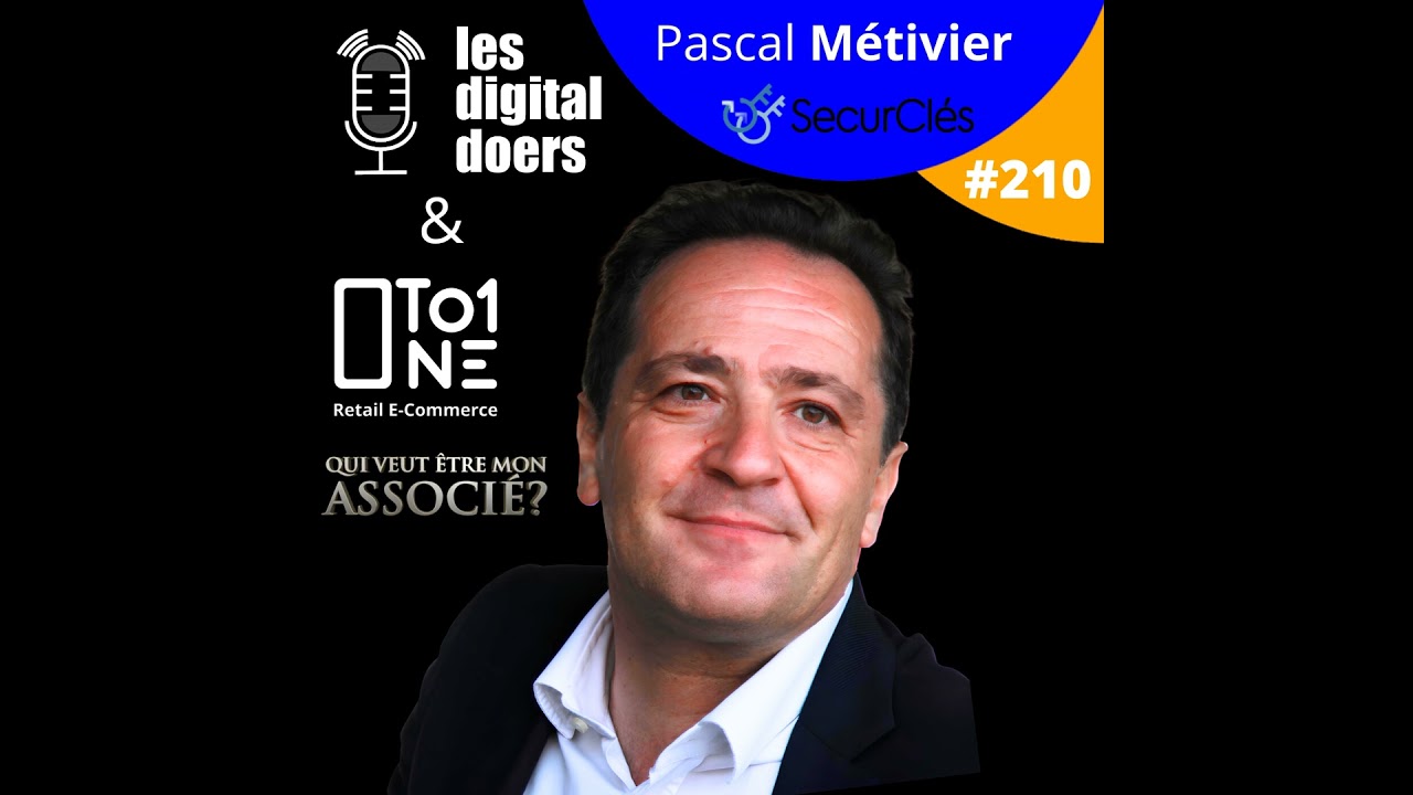 #210 SECURCLES - Pascal M&eacute;tivier - Co-fondateur & Pr&eacute;sident / Candidat QVEMA