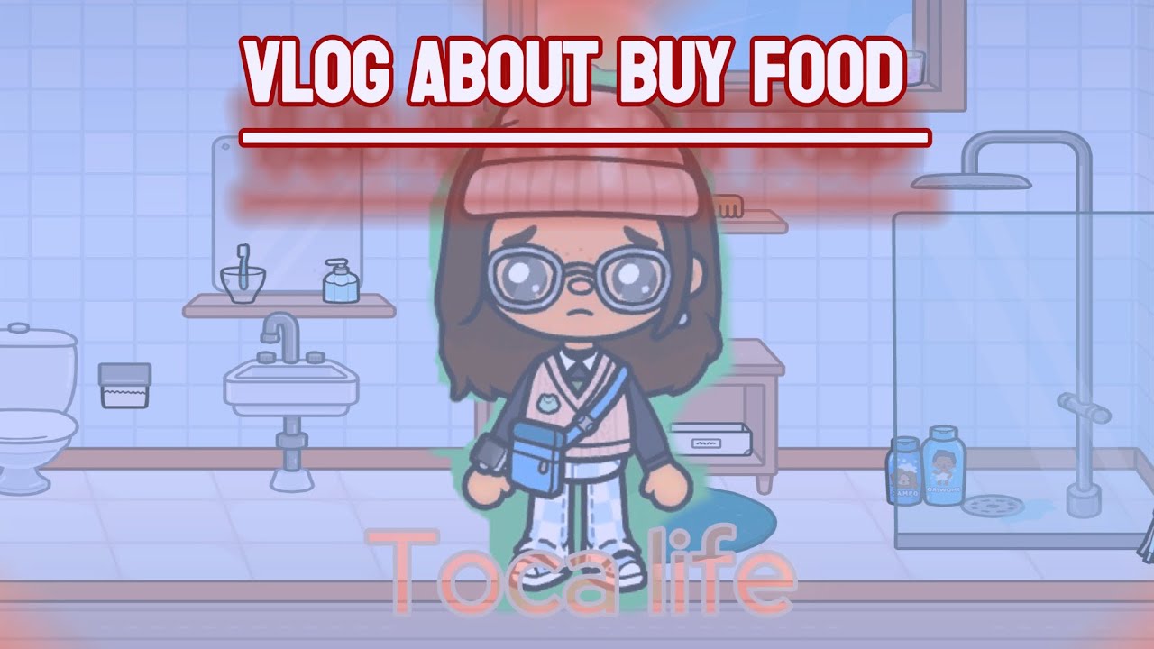 Vlog about buy food | toca life world 😃😃