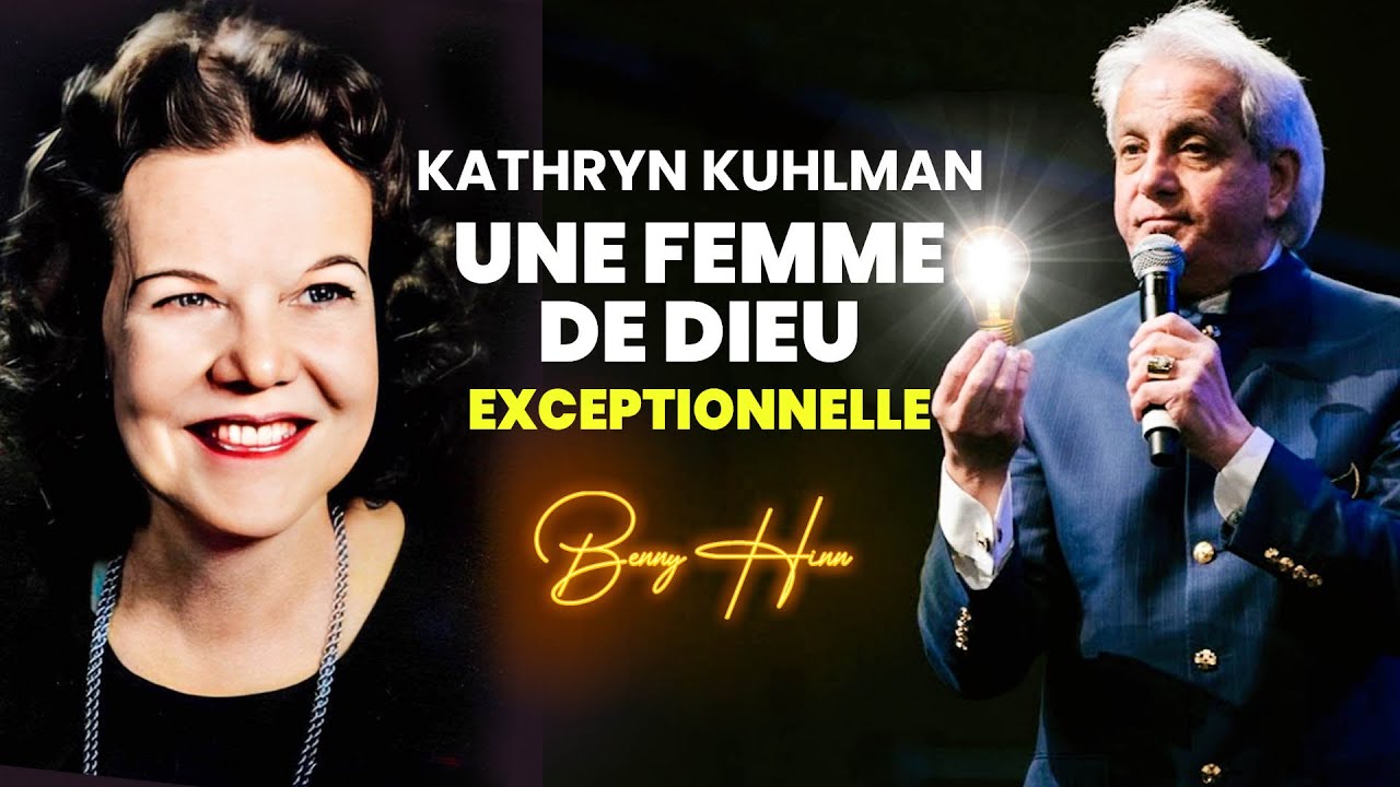 KATHRYN KUHLMAN, UNE FEMME DE DIEU EXCEPTIONELLE II BENNY HINN II Heaven's Pictures Traduction