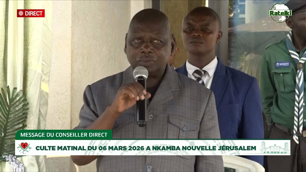 MESSAGE MATINAL DU CONSEILLER DIRECT PAPA ANDRE MBENZA KIANGANI, 06 MARS 2026 A NKAMBA