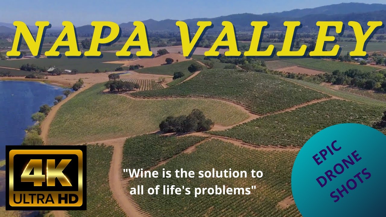 Napa Valley Wine Country || Vineyard Aerial Shots || 4K 60fps || DJI Drone