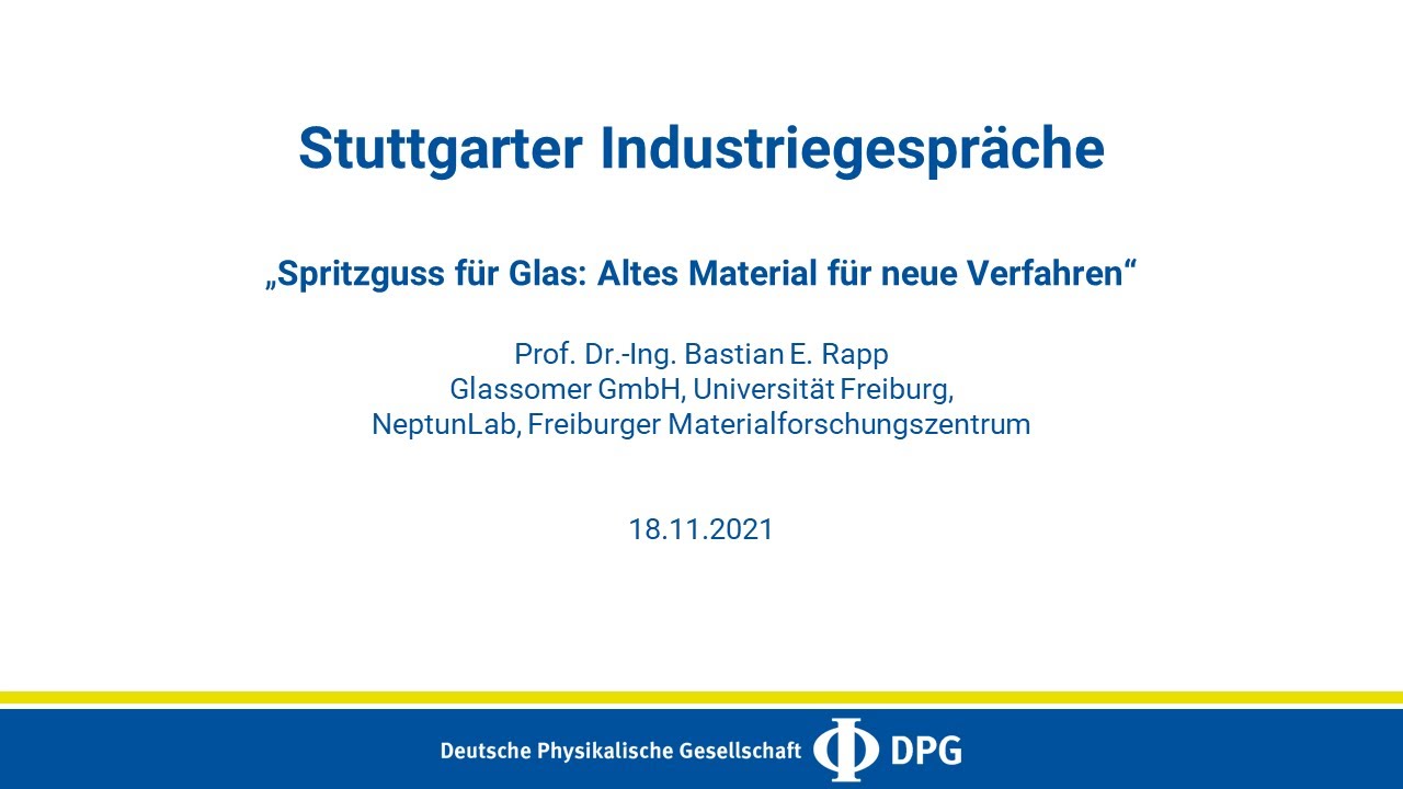 Spritzguss f&uuml;r Glas: Altes Material f&uuml;r neue Verfahren | Prof. Dr.-Ing. Bastian Rapp, Glassomer