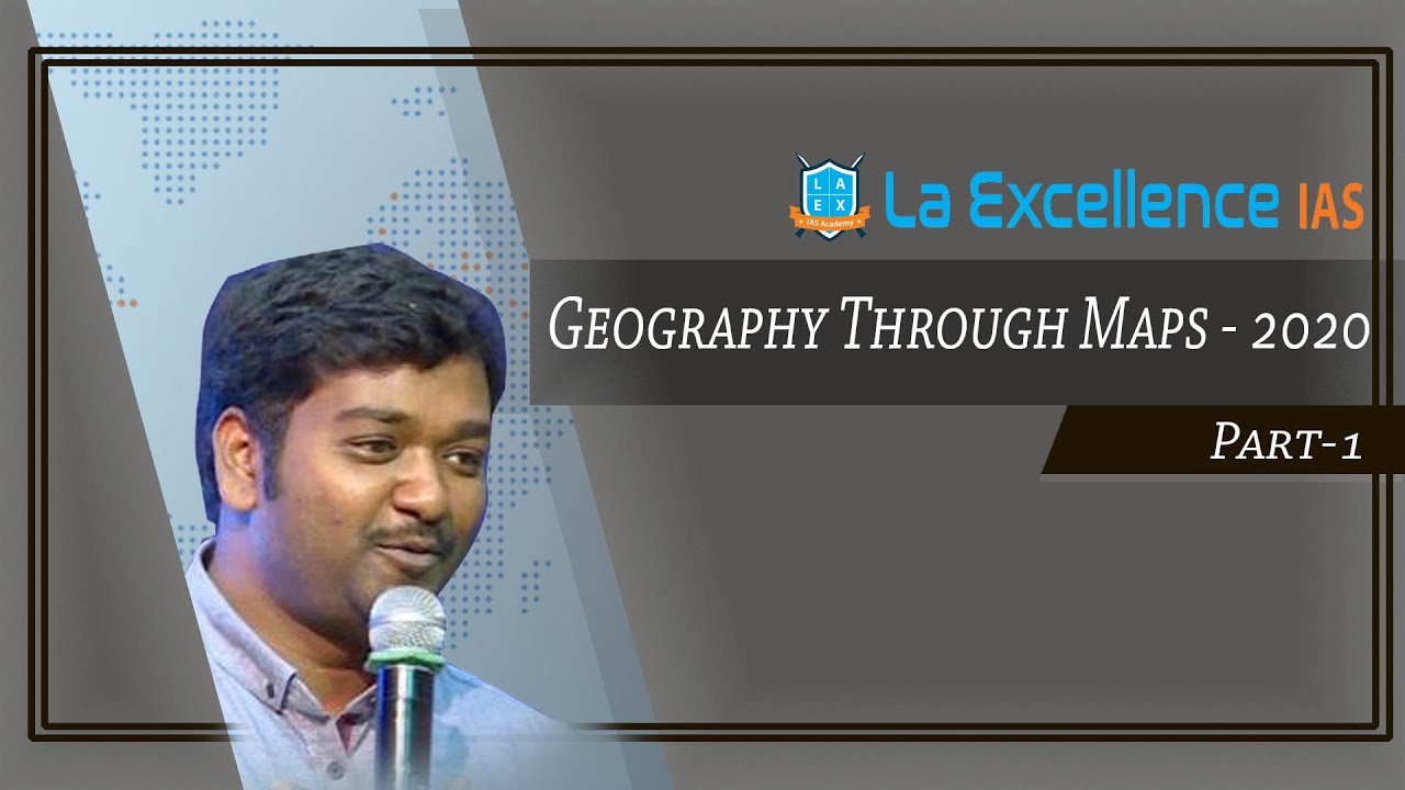 GEOGRAPHY THROUGH MAPS 2020 Part-1 By Sandeep Mahajan Sir | UPSC Prelims