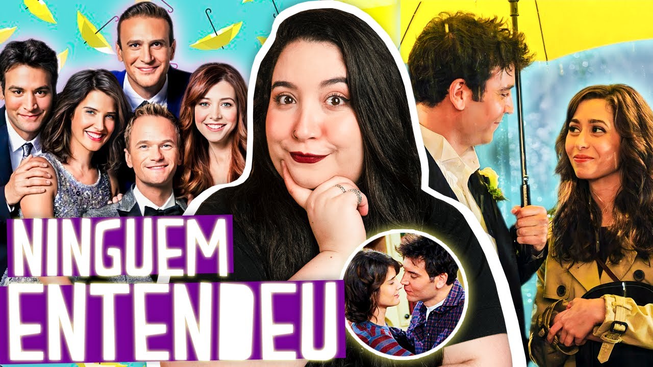 ASSISTI HOW I MET YOUR MOTHER pela PRIMEIRA VEZ e eis o que eu achei DO FINAL! 👀 ✨