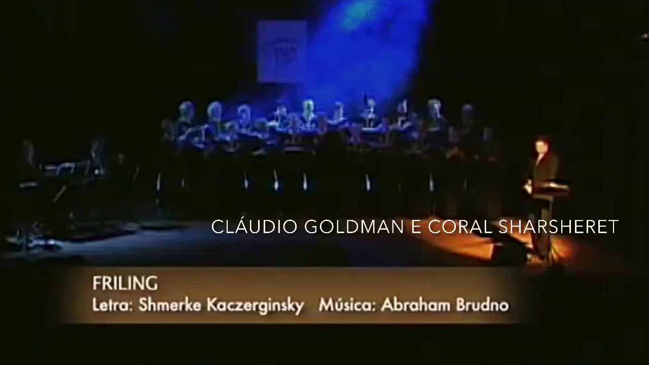 FRILING, com Cláudio Goldman, Lev Veksler, Sima Halpern e Coral Sharsheret