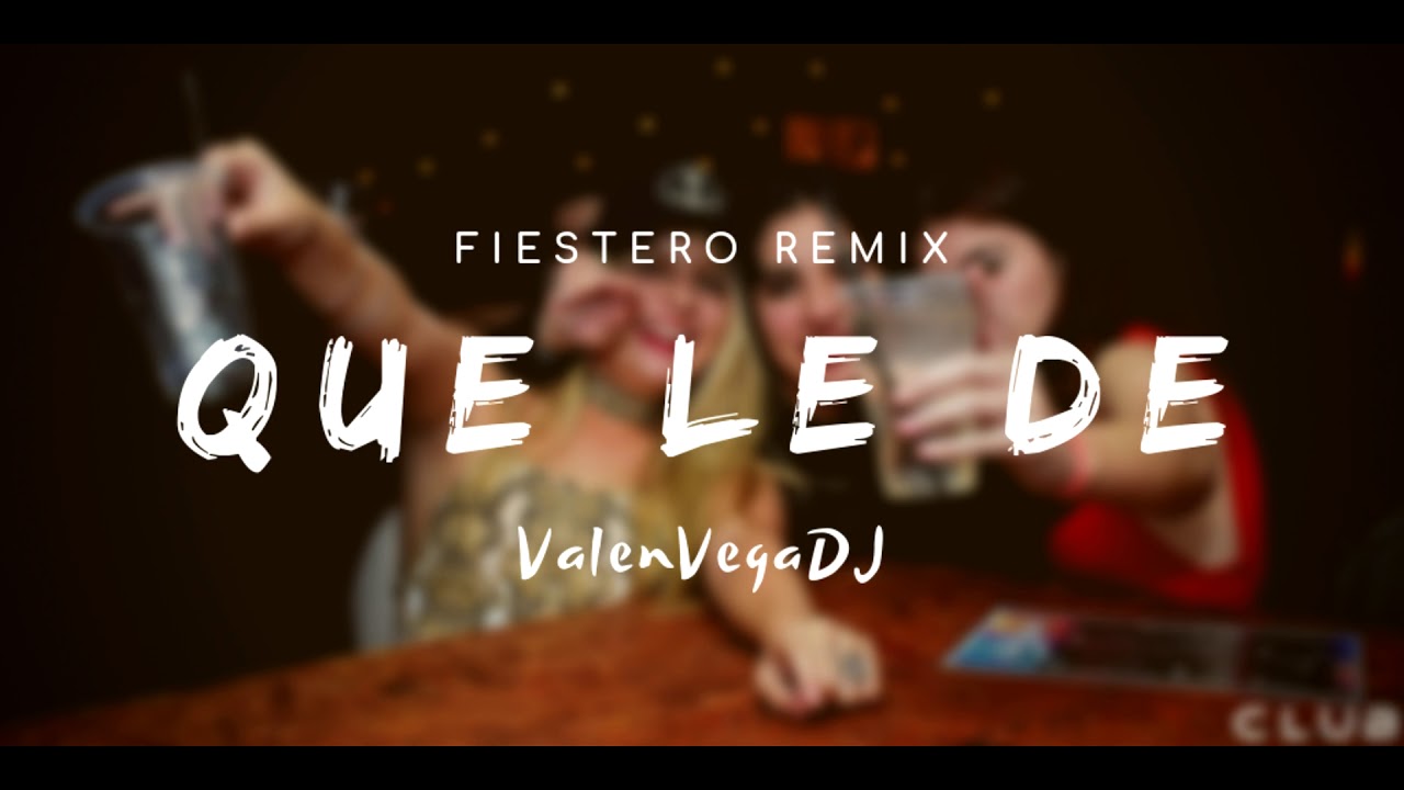 QUE LE DE ✘ REMIX ✘ NICKY JAM ✘ RAUW ALEJANDRO ✘ VALENVEGADJ