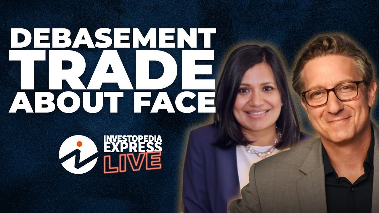 Debasement Trade About Face