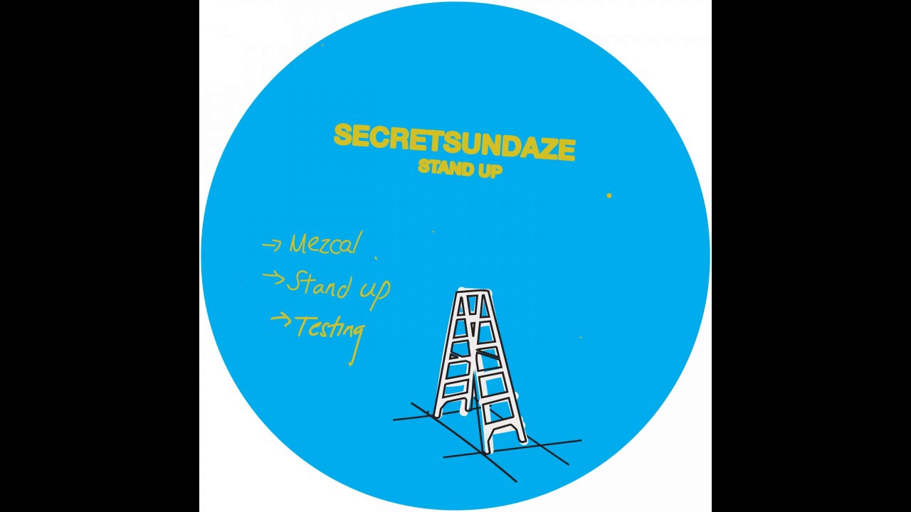 Secretsundaze - Stand Up