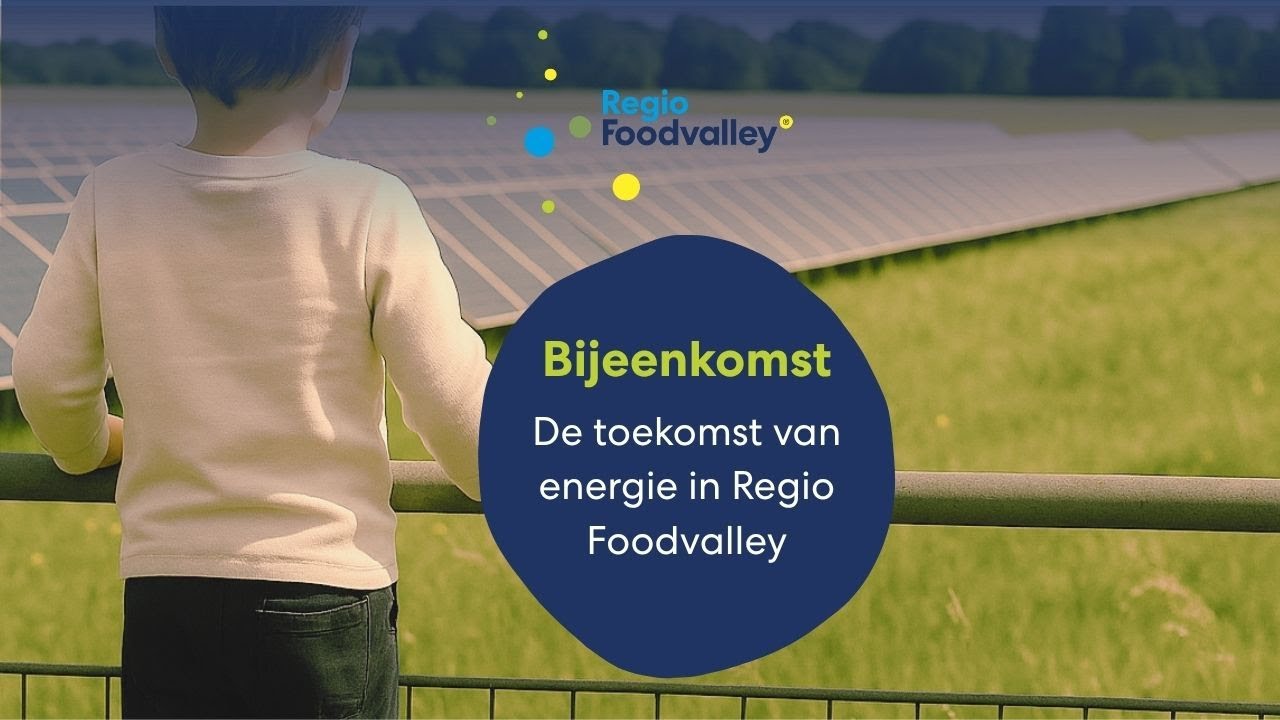 Bijeenkomst De toekomst van energie in Regio Foodvalley - 02102025