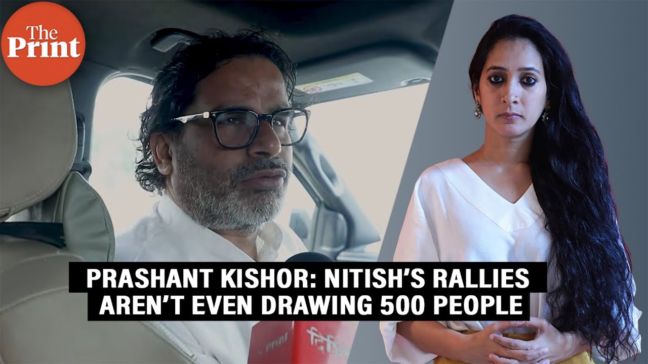 Prashant Kishor: Biharis won’t sell votes for Rs 10,000; not even 500 turning up for Nitish rallies