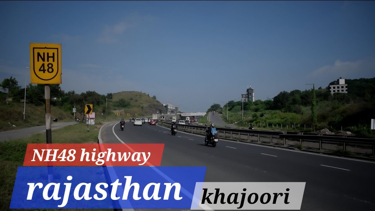  Nh48 khajoori || lehana green forest road || khajoori road 
