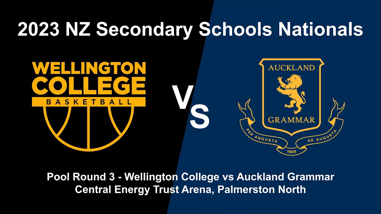 Wellington College vs Auckland Grammar - 2023 NZ Secondary Schools Nationals - Pool Game 3
