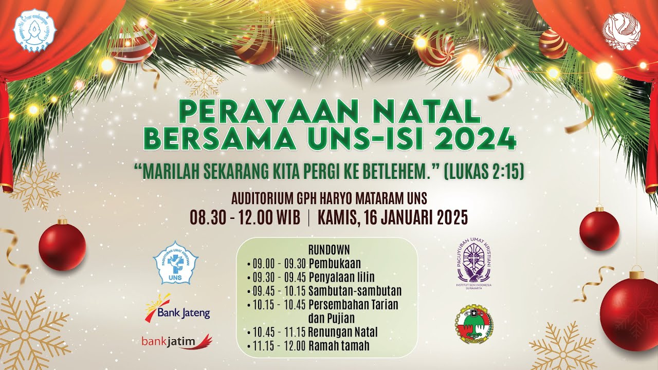 PERAYAAN NATAL BERSAMA UNS - ISI 