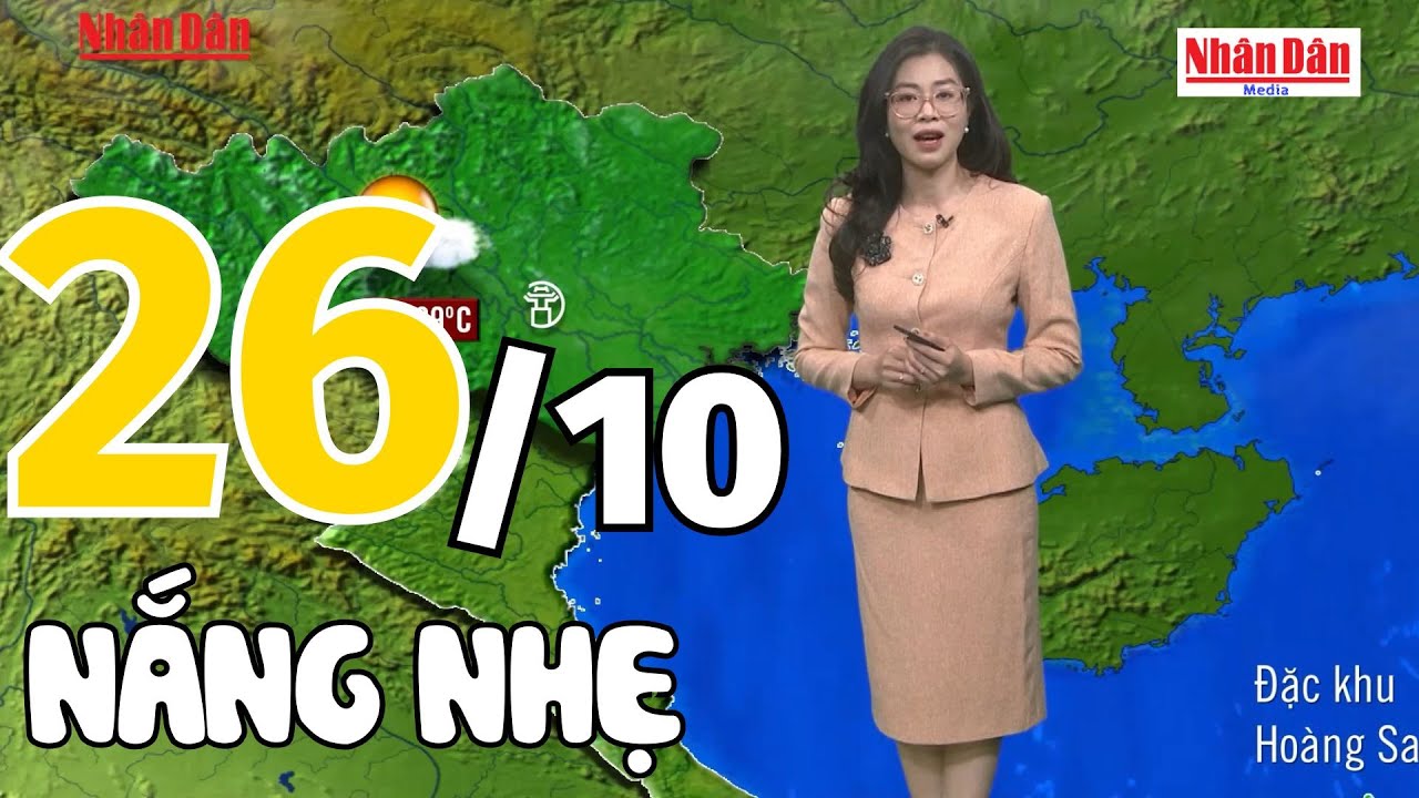 Dự báo thời tiết tối nay và ngày mai 26/10 | Dự báo thời tiết đêm nay mới nhất | Báo Nhân Dân