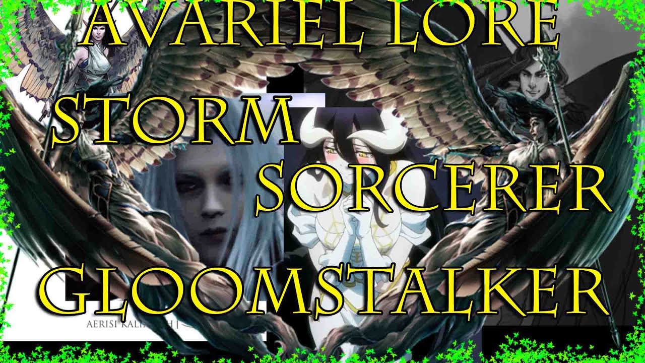 [D&D] Avariel lore + SorceRanger Class! Flight + Gravity = Orbital Strike! - Dungeons & Dragons Fun!