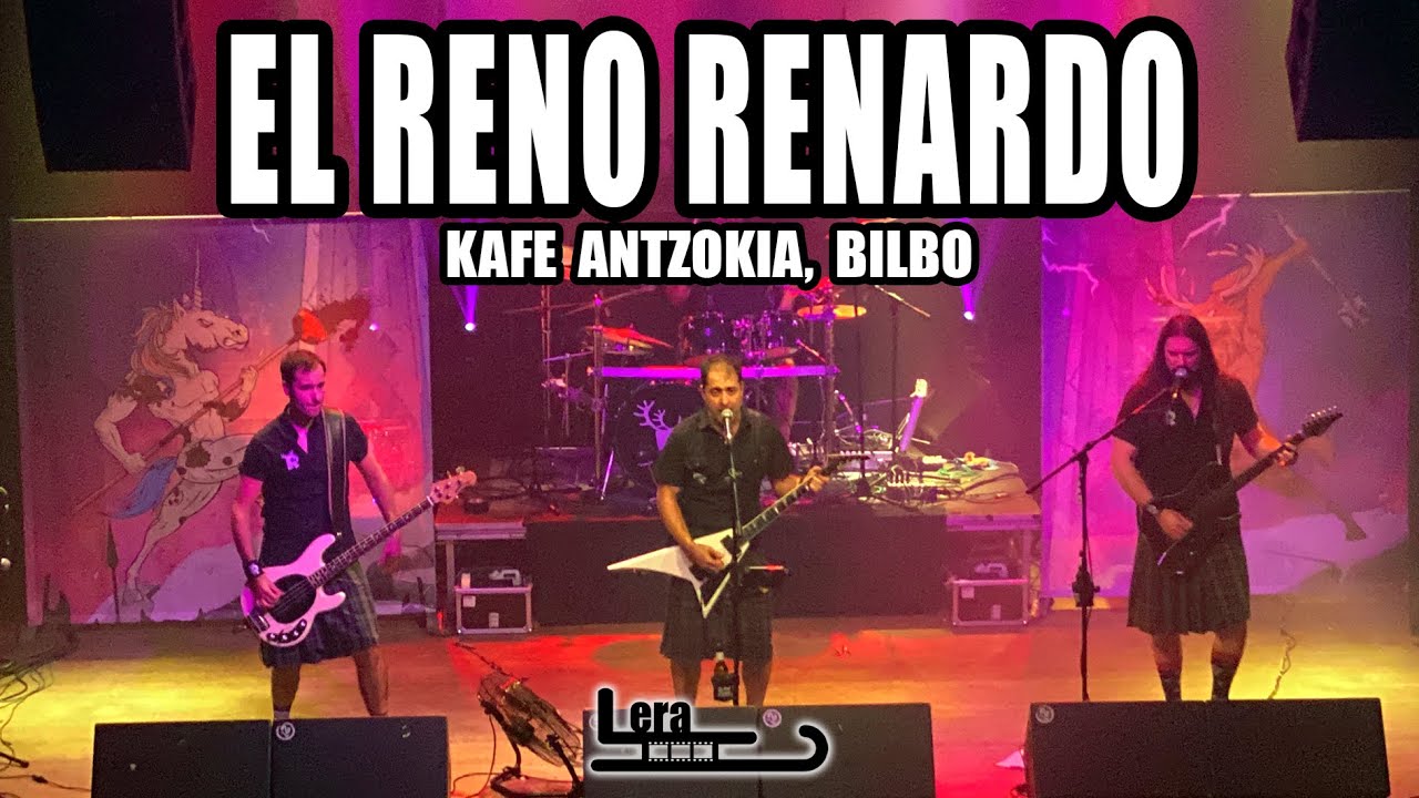 EL RENO RENARDO - Kafe Antzokia, Bilbo - 2021/XII/11