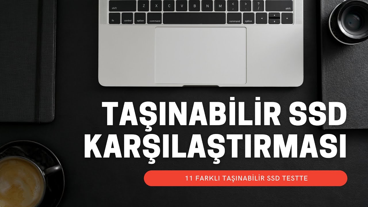 Taşınabilir SSD Karşılaştırması - En Hızlısı Hangisi?