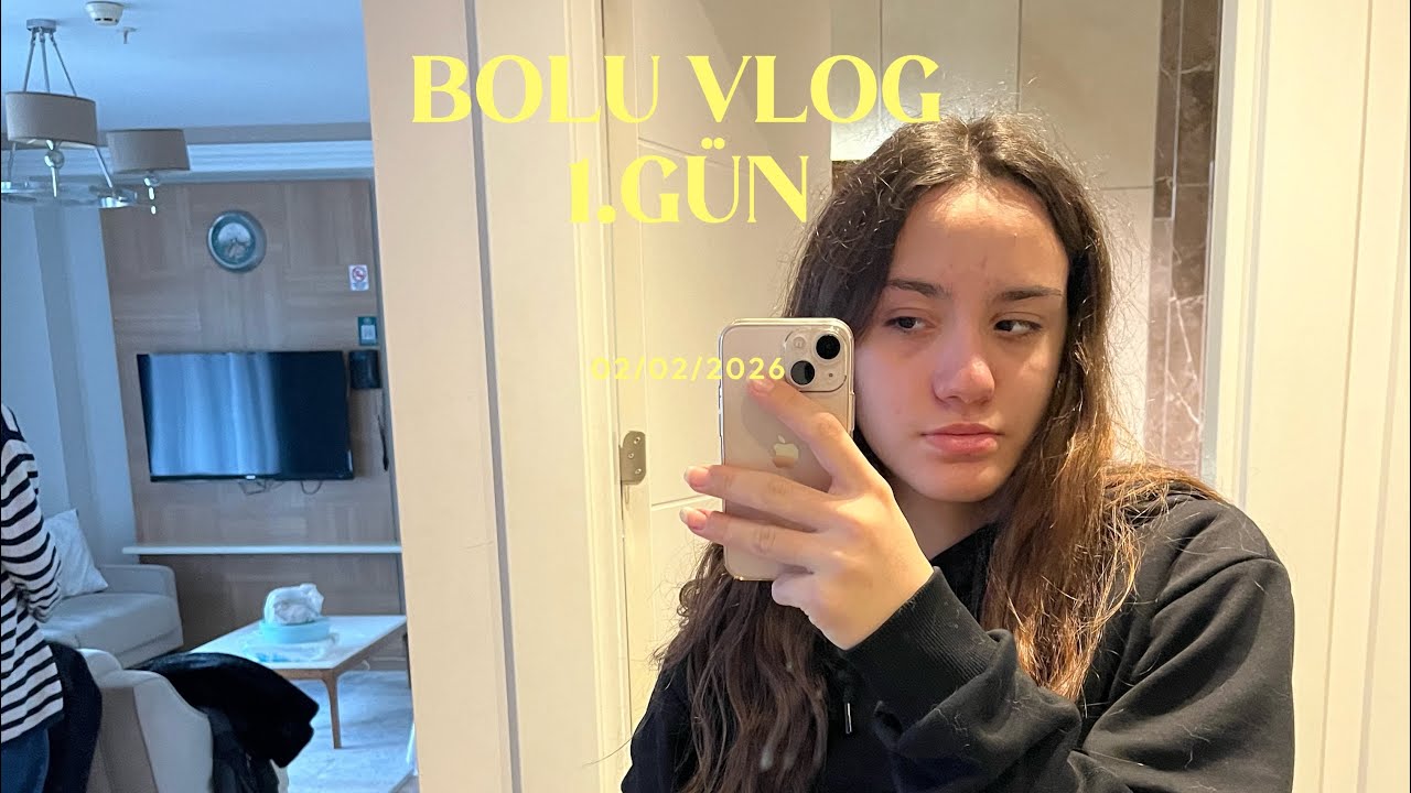 bolu vlog 1.gün