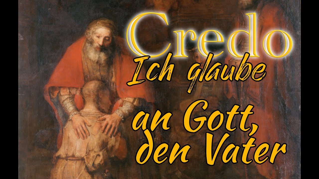 Credo: Gott, der Vater