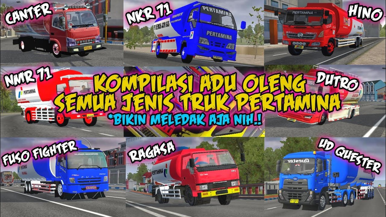 NEKAT OLENG BREE.🤣 K0MP1L4SI ADU 0L3NG BUSSID SEMUA JENIS TRUK PERTAMINA || GAK NG0TAK SOPIR NYA.!