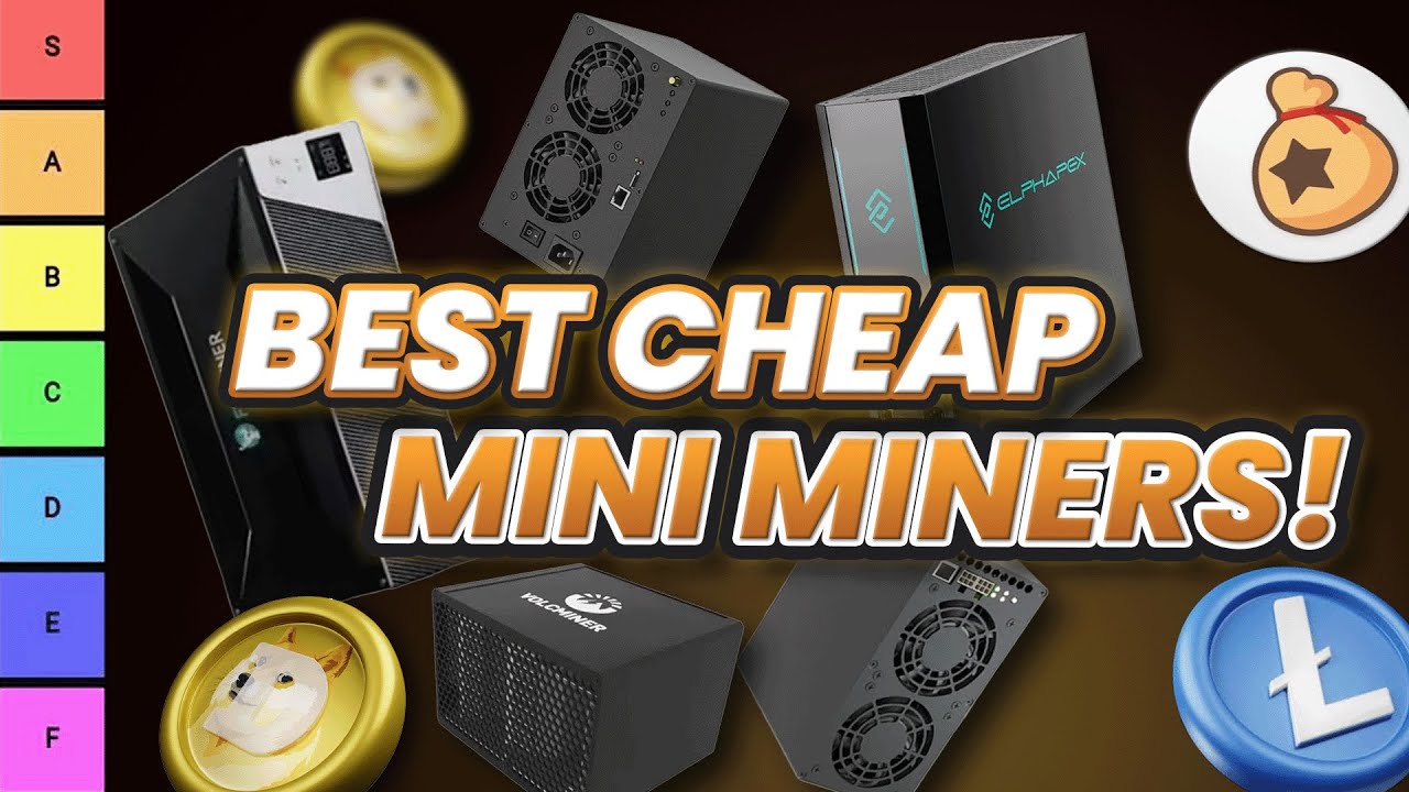 BEST CHEAP Mini Miners FOR MAX INCOME!