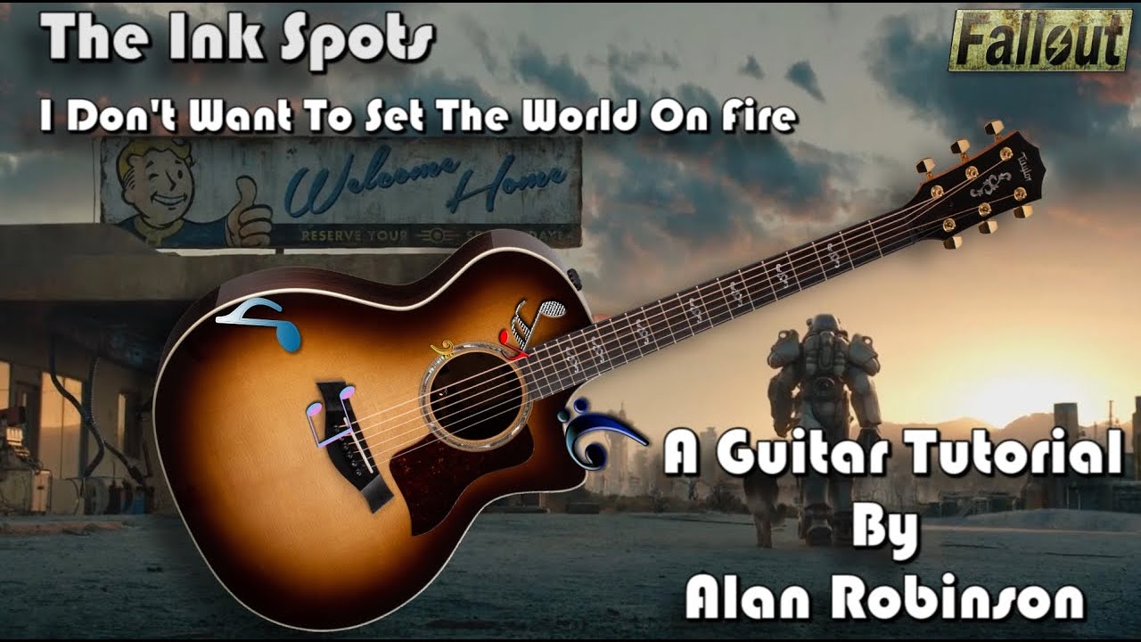 How To Play:  I Don't Want To Set The World On Fire by The Ink Spots (Fallout)