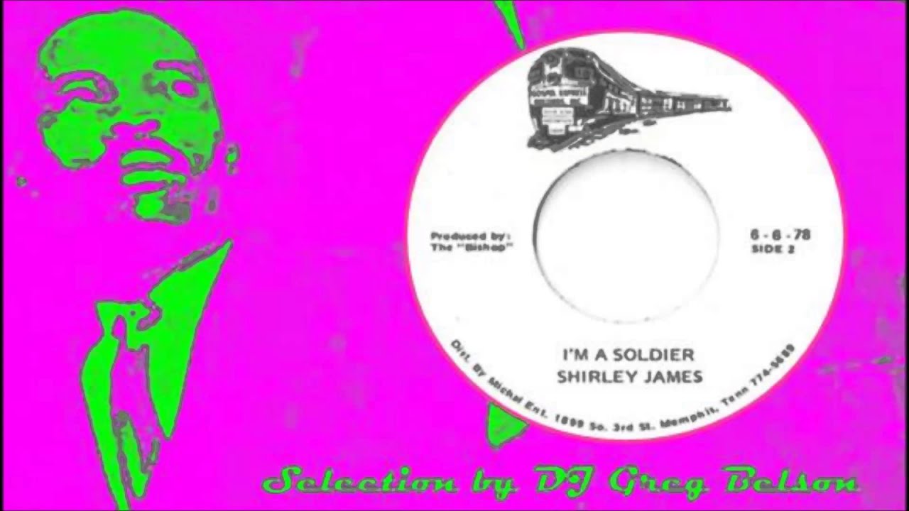 Gospel Deep Soul 45 - Shirley James - 'I'm a soldier
