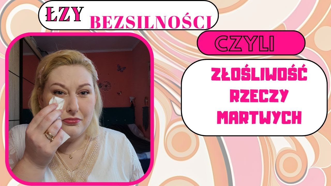 Straciłam 15 godzin z życia :( / Malvinia