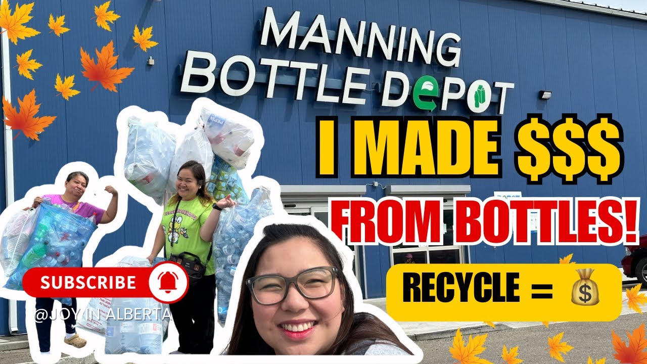 HOW TO MAKE MONEY SELLING BOTTLES IN EDMONTON | 2025 GUIDE | BUHAY CANADA
