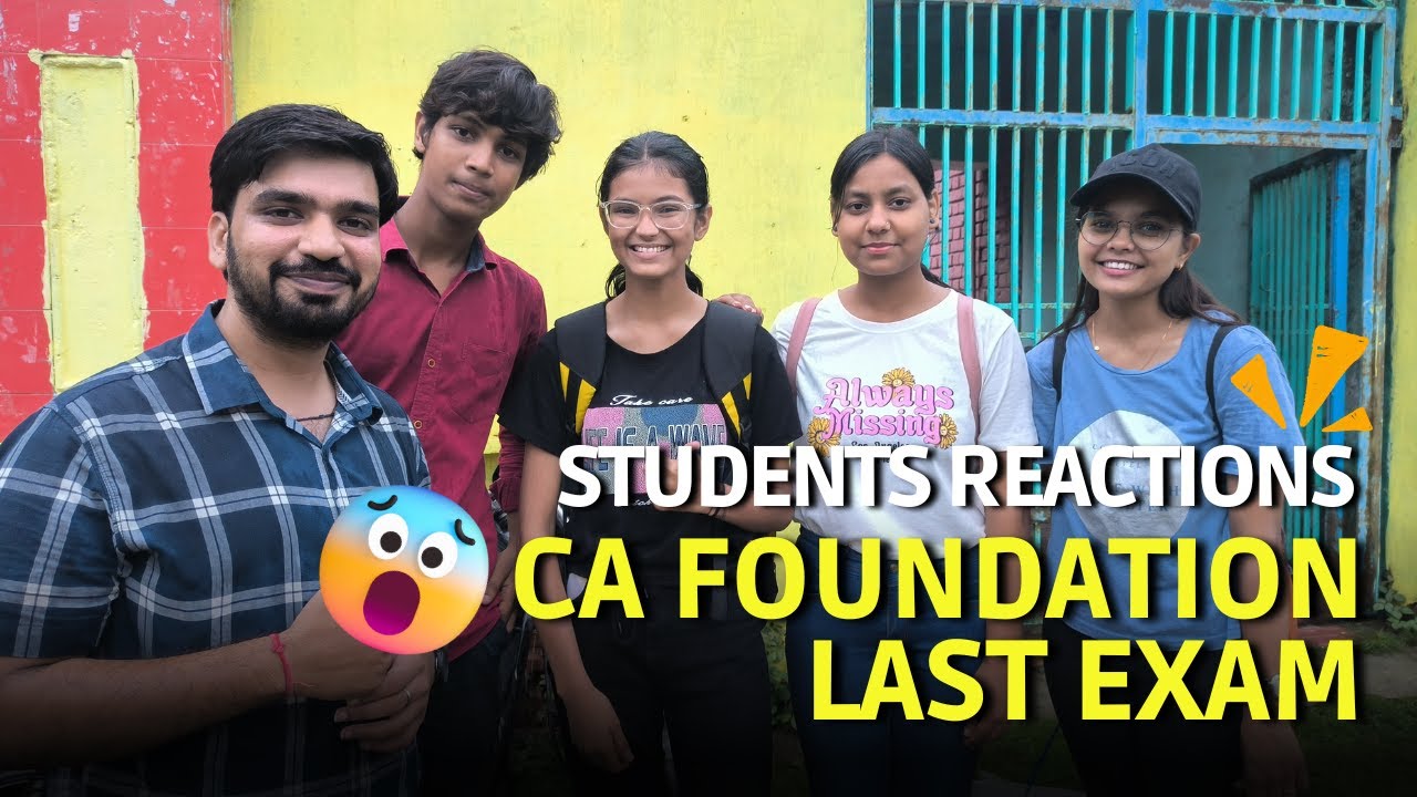 CA Foundation June 2023 Last Examination Paper Reaction By Students | CA Foundation