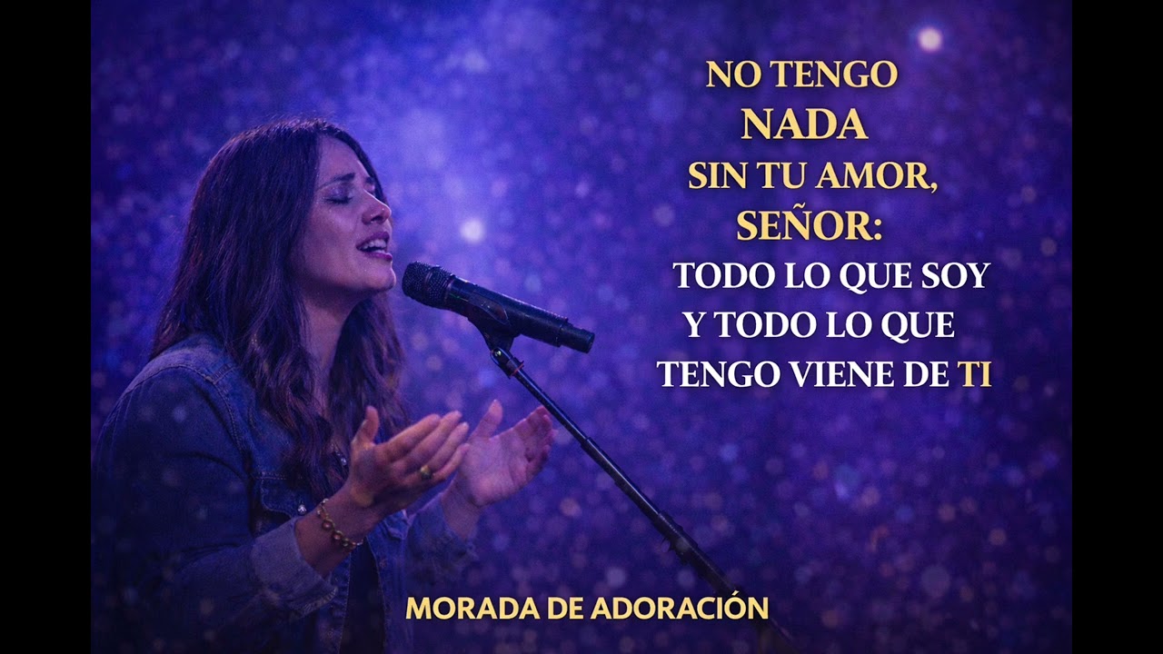 No tengo nada sin Tu amor, Señor .