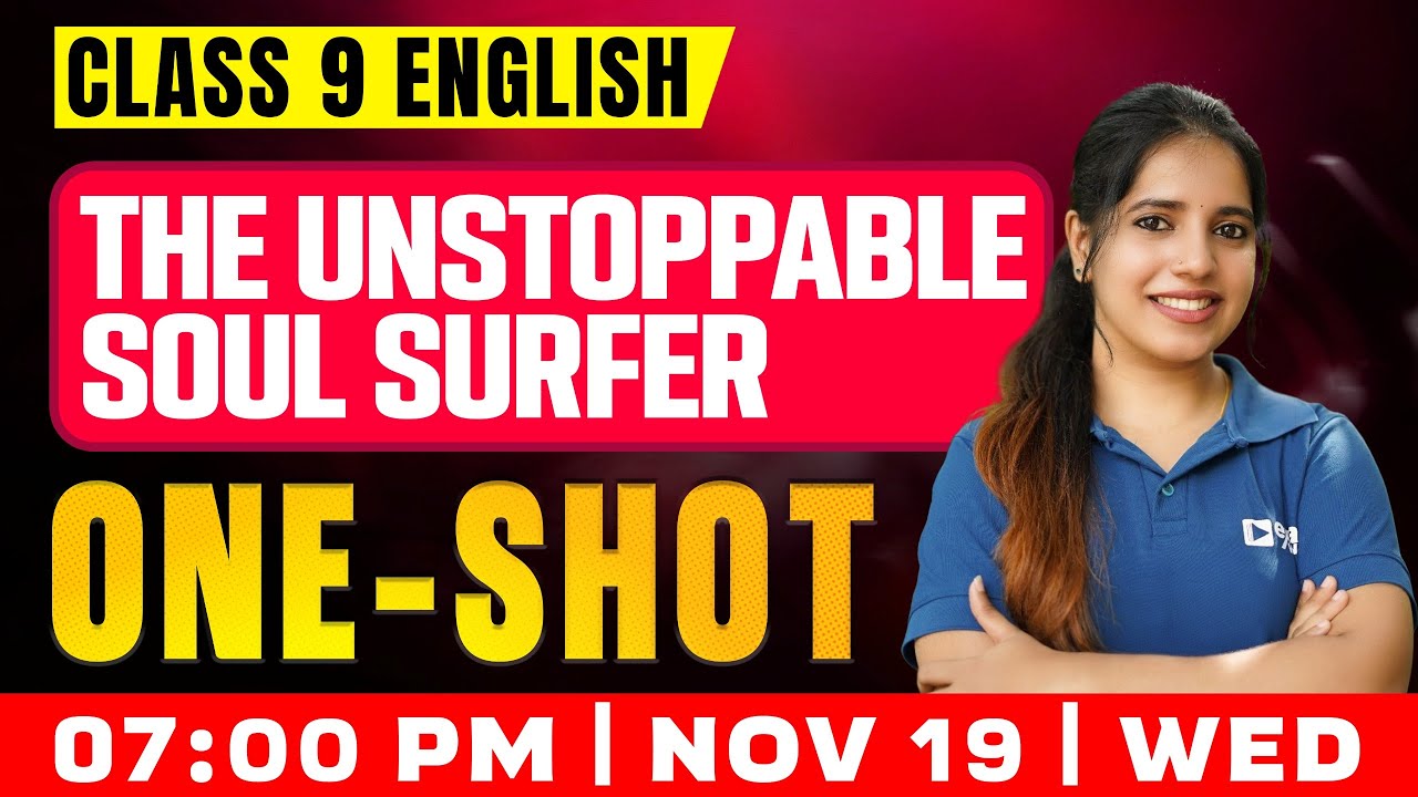 Class 9 English | The Unstoppable Soul Surfer | Oneshot | Exam Winner