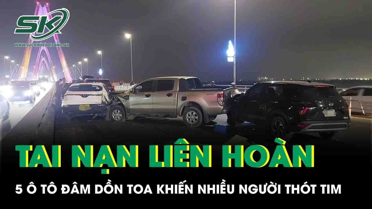 5 ô tô tông liên hoàn trên cầu Nhật Tân khiến nhiều người thót tim, loạt phương tiện hư hỏng nặng