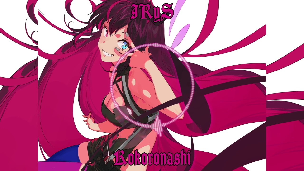 IRyS Sings Kokoronashi (Remastered Audio)