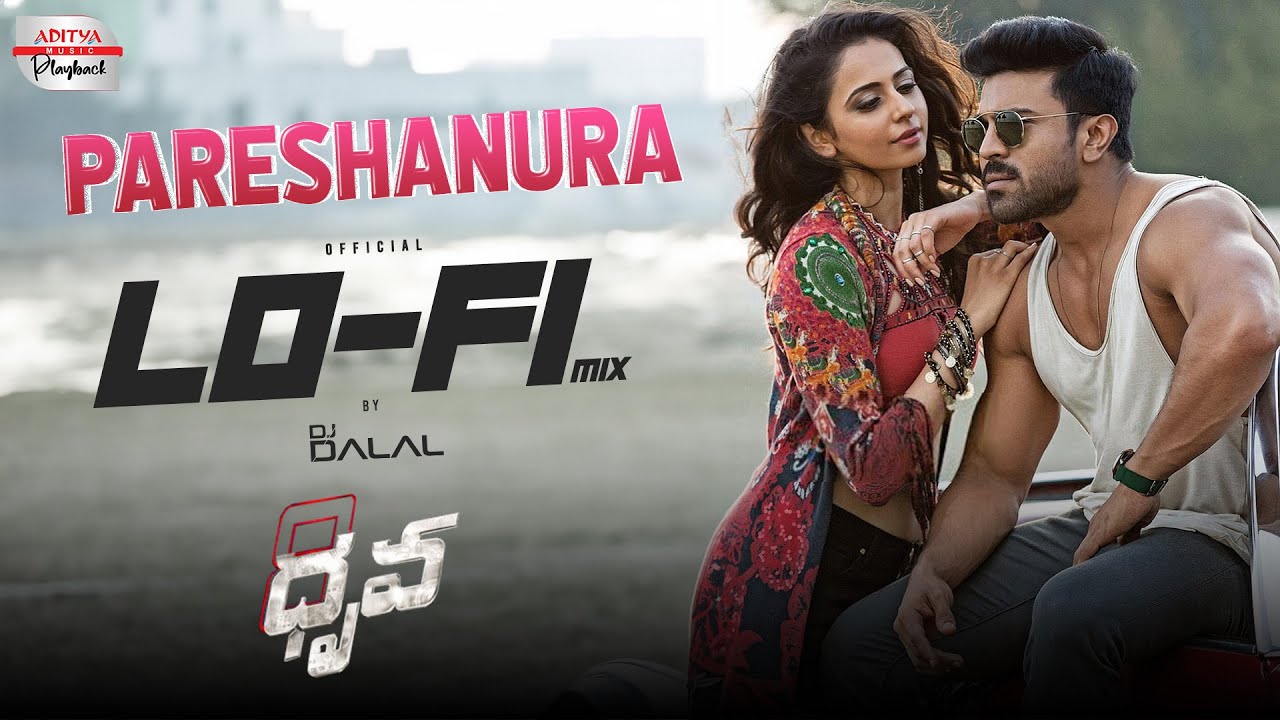 Pareshanura LoFi Version | DJ Dalal | Dhruva Movie | Ram Charan Tej, Rakul Preet | Hiphop Tamizha