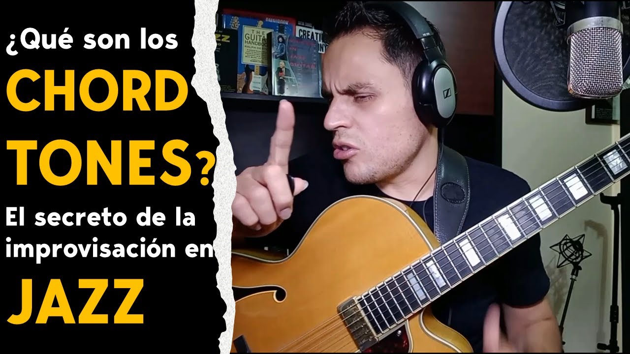 ¿Que son los CHORD TONES? la clave para la IMPROVISACIÓN en JAZZ