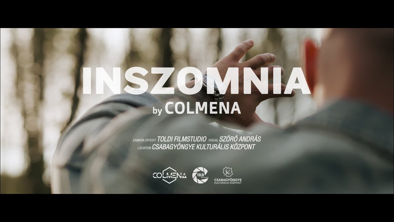COLMENA  - INSZOMNIA (HIVATALOS VIDEO 2022)