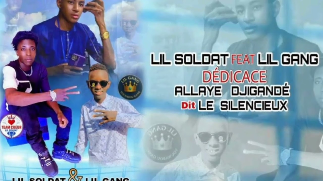 LiL GANG E LiL SOLDAT ALLAYE