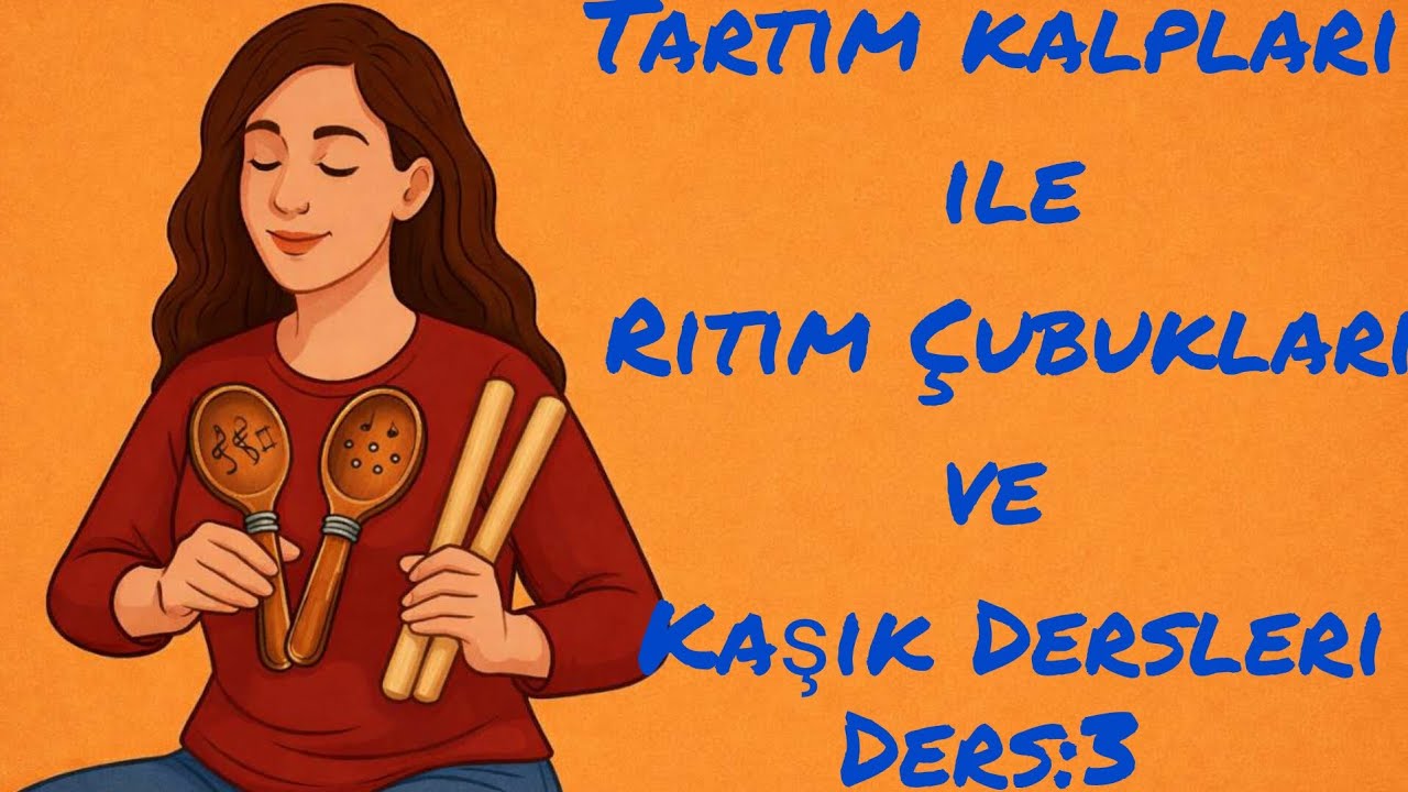 Tartım Kalıpları ile Ritim Çubukları ve Kaşık Ders:3 (Fidayda Türküsü)